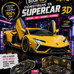 LÂCHE TON TEL : 3- CONSTRUIS TA SUPERCAR