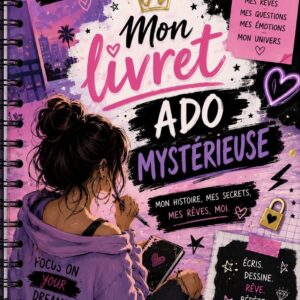 MON LIVRET D'ADO MYSTERIEUSE